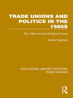 cover image of Trade Unions and Politics in the 1980s